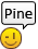 Pine !